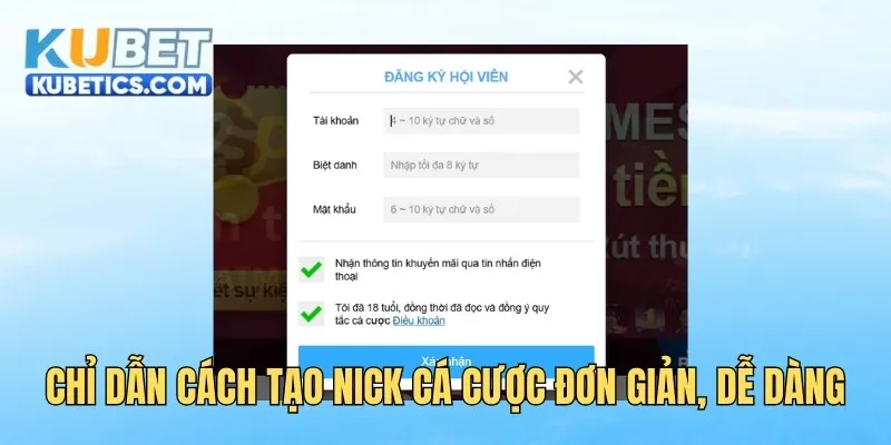 Quy định điều kiện nên biết khi mở tài khoản kubet